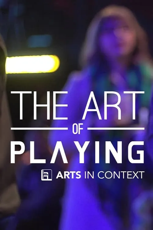 The Art of Playing (movie)