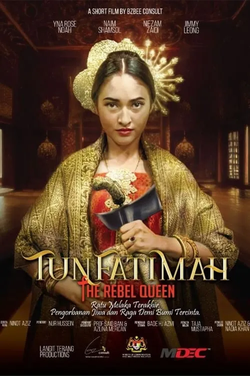 Tun Fatimah: The Rebel Queen (movie)