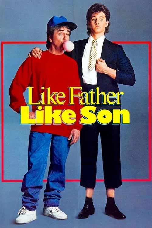 Like Father Like Son (movie)