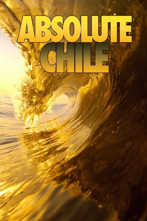 Absolute Chile (фильм)