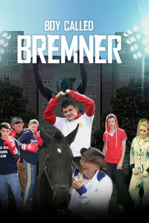 Boy Called Bremner (movie)