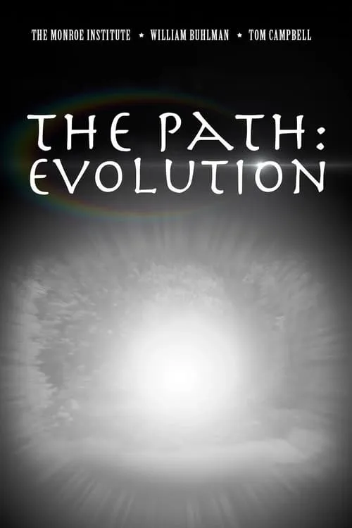 The Path: Evolution (movie)