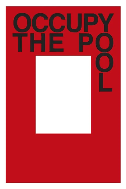 Occupy the Pool (movie)