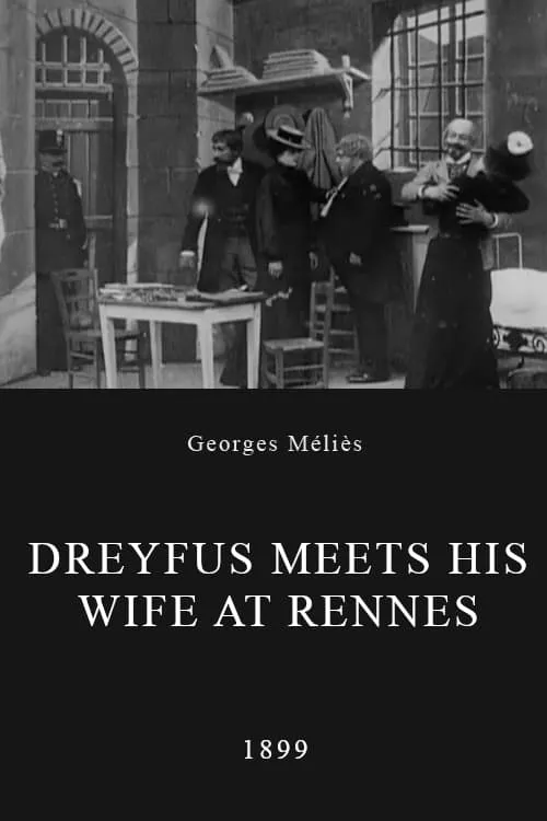 Dreyfus Meets His Wife at Rennes (movie)