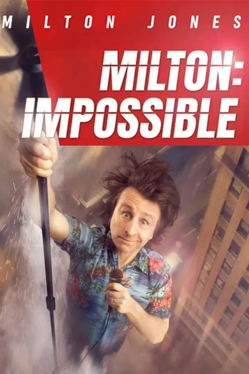 Milton Jones - Milton Impossible (movie)