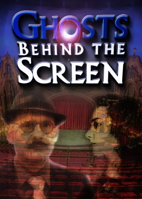 Ghosts Behind the Screen (movie)