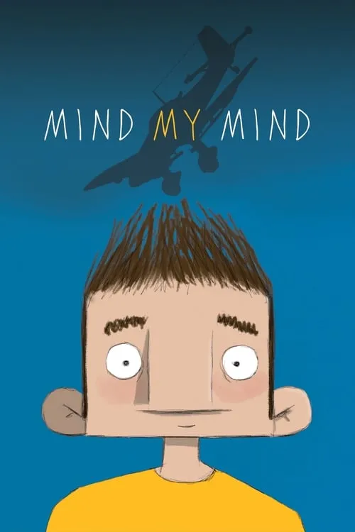 Mind My Mind (фильм)