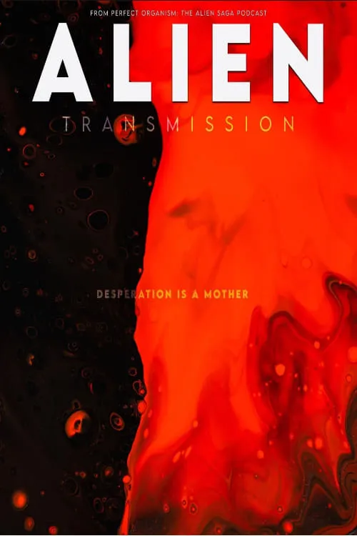 Alien: Transmission (movie)