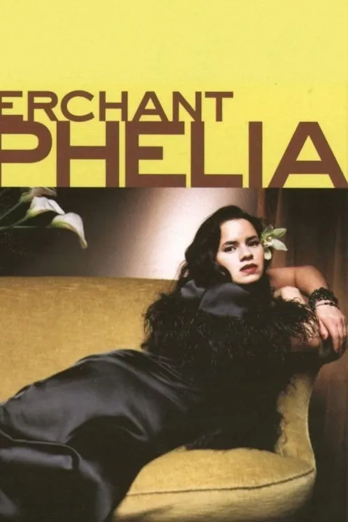 Natalie Merchant: Ophelia (movie)