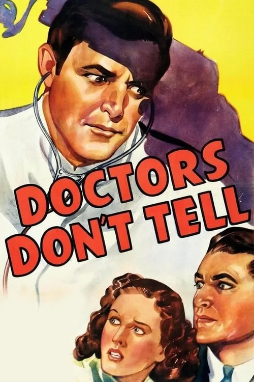 Doctors Don't Tell (фильм)