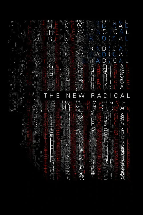 The New Radical (movie)