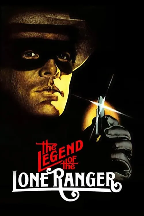 The Legend of the Lone Ranger (movie)