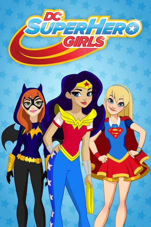 DC Super Hero Girls (series)