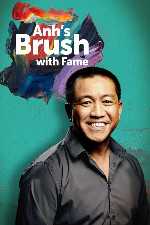 Anh's Brush with Fame (сериал)