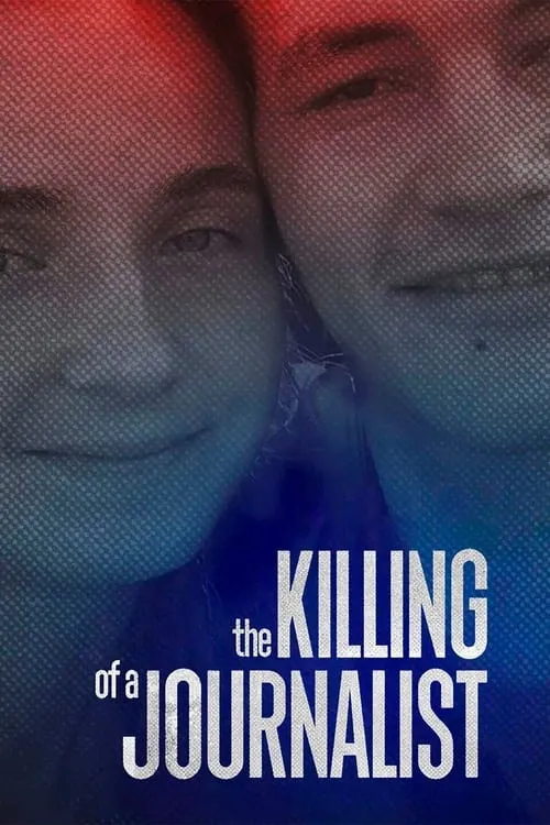 The Killing of a Journalist (movie)