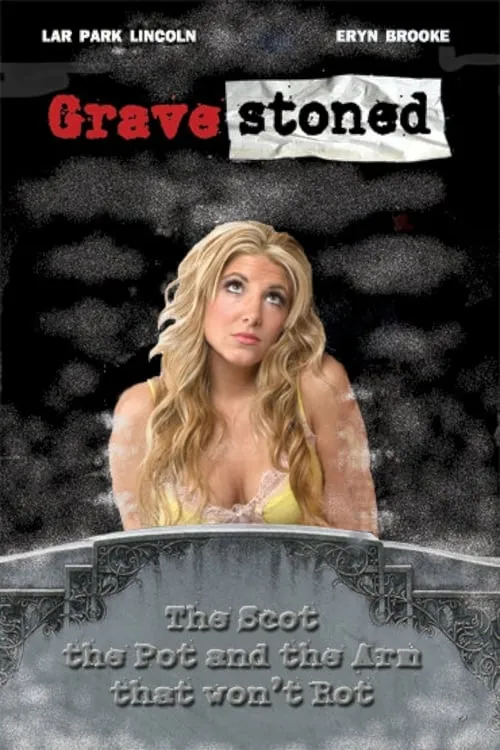 Gravestoned (movie)