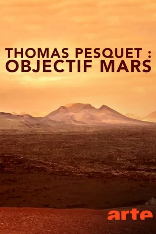 Thomas Pesquet : Objectif Mars (movie)