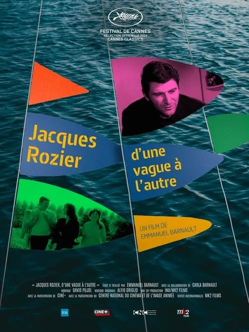 Jacques Rozier : d'une vague à l'autre (фильм)