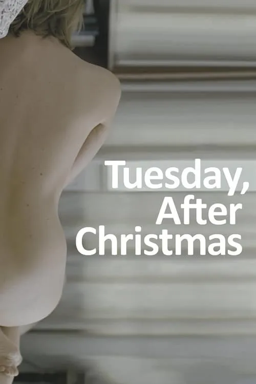 Tuesday, After Christmas (movie)