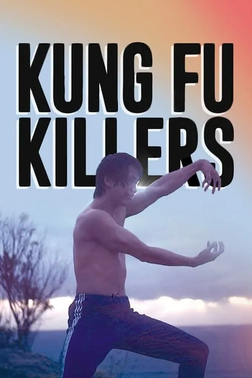 Kung Fu Killers (фильм)