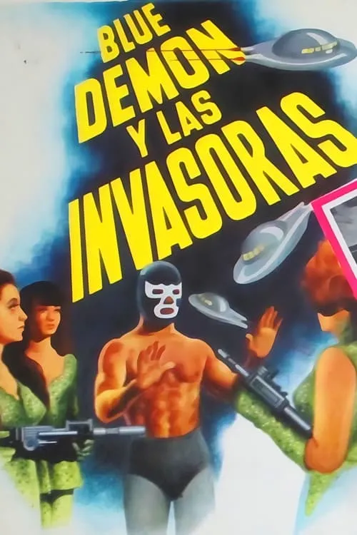 Blue Demon y las Invasoras (фильм)