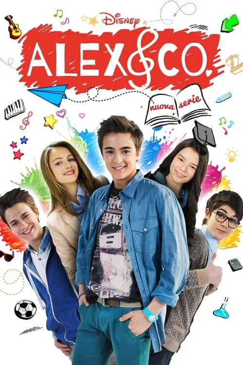 Alex & Co. (сериал)