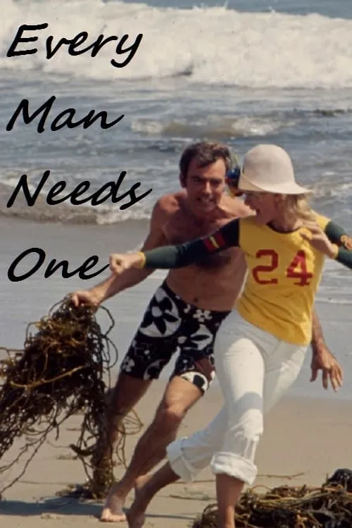 Every Man Needs One (movie)