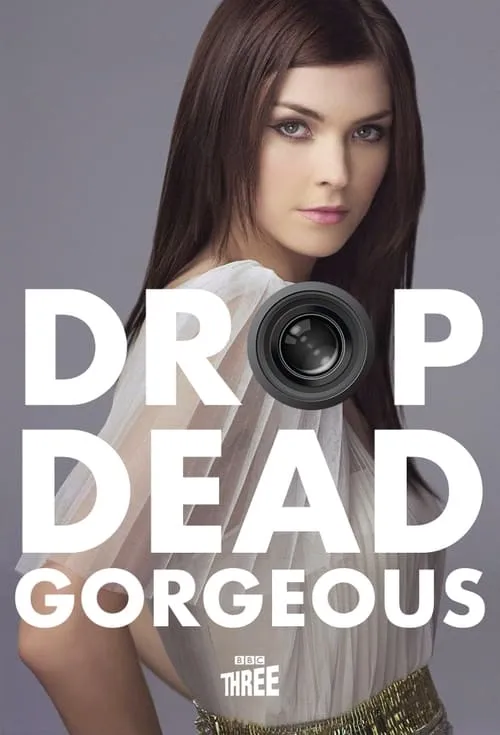 Drop Dead Gorgeous (series)