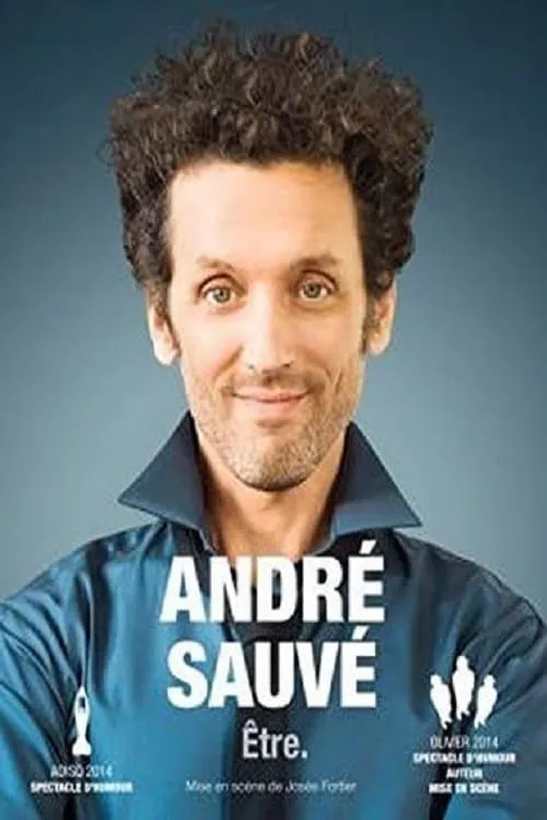 André Sauvé: Être (фильм)