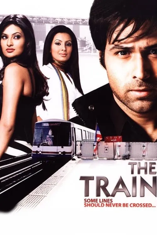 The Train: Some Lines Shoulder Never Be Crossed... (movie)