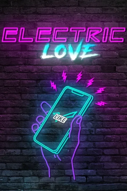 Electric Love (movie)