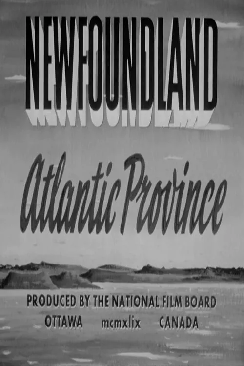 Newfoundland: Atlantic Province (фильм)