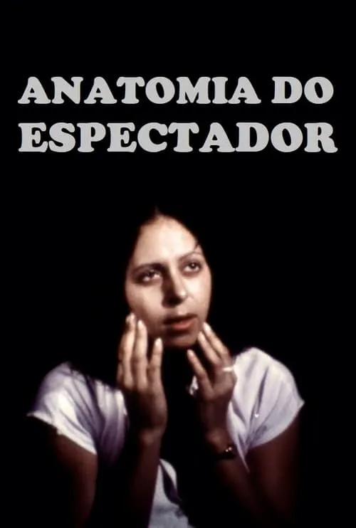 Anatomia do Espectador (movie)