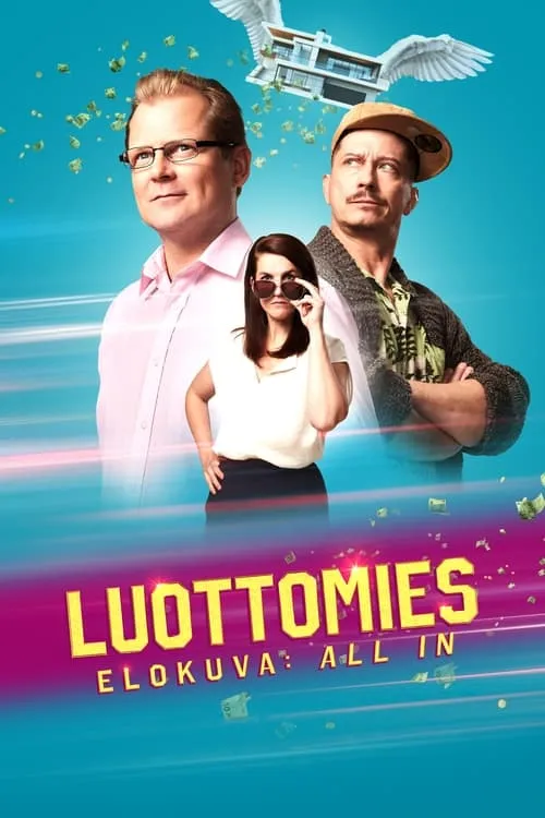 Luottomies-elokuva: All in (movie)