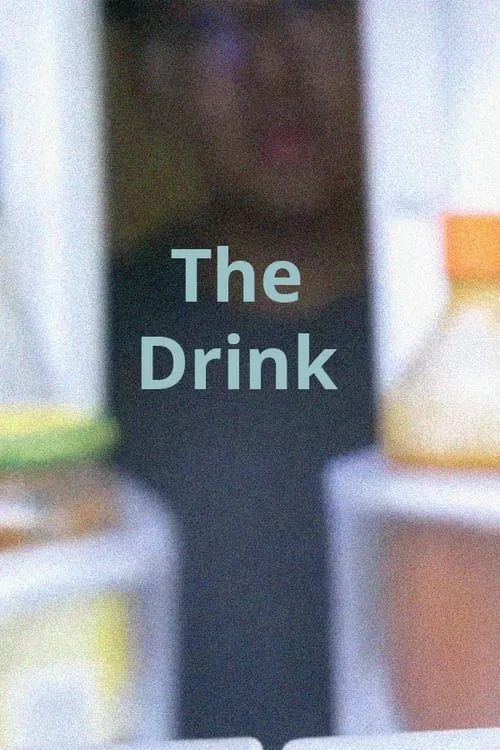 The Drink (movie)