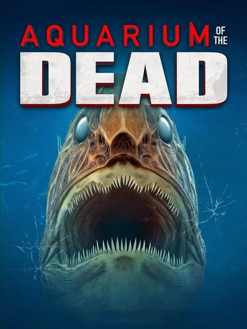 Aquarium of the Dead (movie)