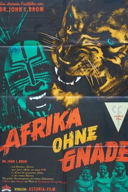 Afrika ohne Gnade (фильм)