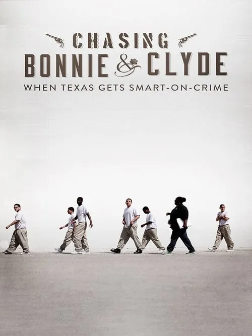 Chasing Bonnie & Clyde (фильм)