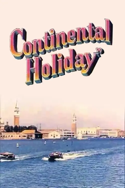 Continental Holiday (фильм)