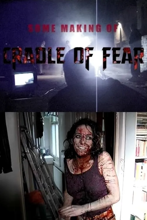 Some Making of 'Cradle of Fear' (movie)