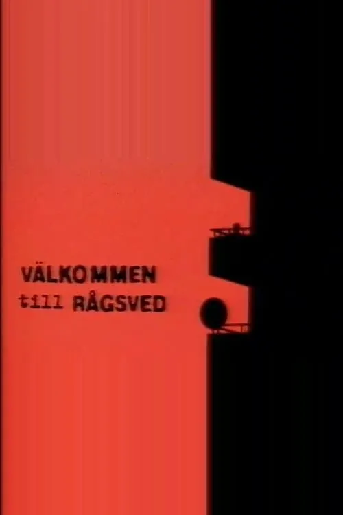 Welcome to Rågsved (movie)