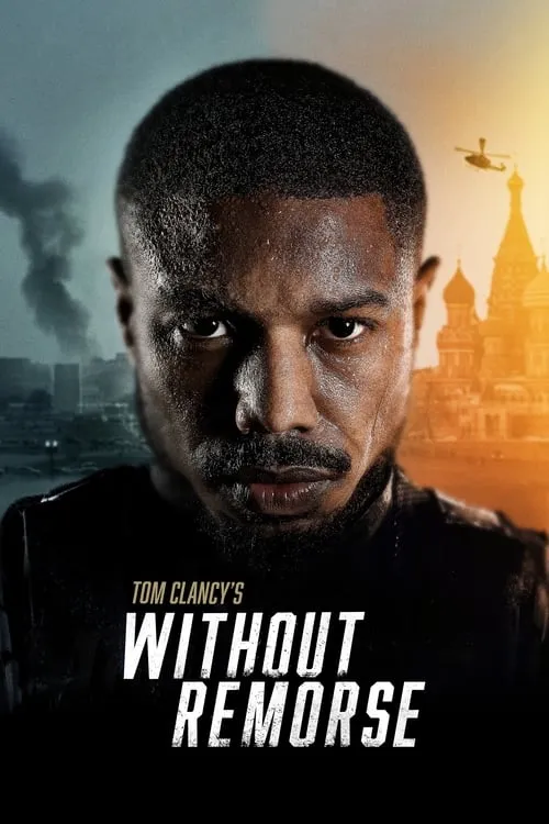 Tom Clancy's Without Remorse (movie)