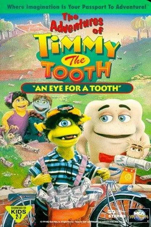 The Adventures of Timmy the Tooth: An Eye for a Tooth (фильм)