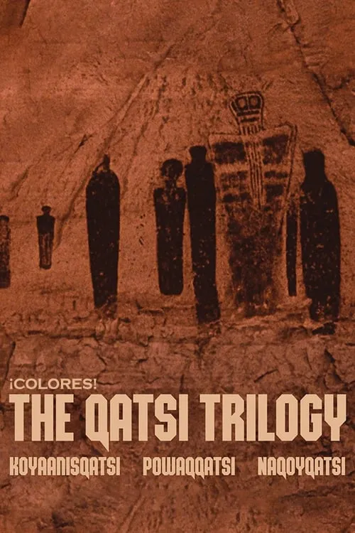 ¡Colores!: The Qatsi Trilogy (movie)