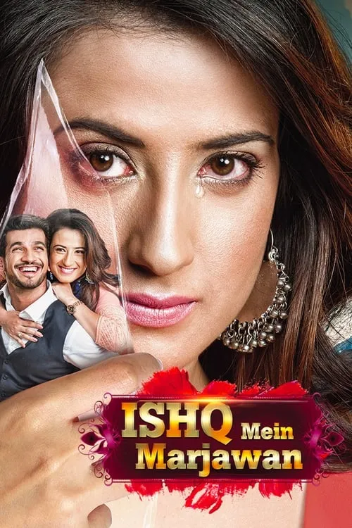 Ishq Mein Marjawan (series)