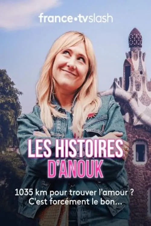 Les histoires d’Anouk