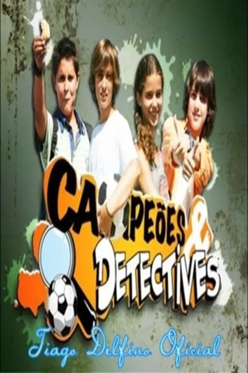 Campeões e Detectives (сериал)