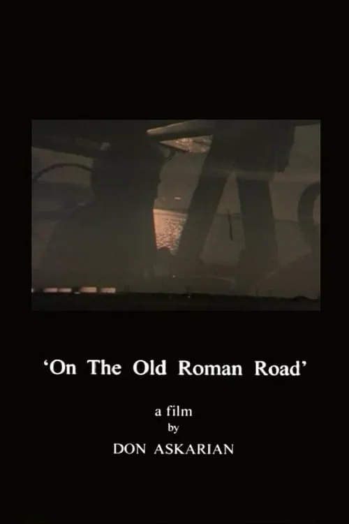 On the Old Roman Road (movie)