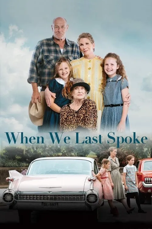 When We Last Spoke (movie)