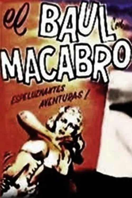 El baúl macabro (фильм)